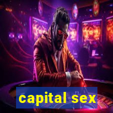 capital sex